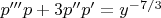 $p'''p+3p''p'=y^{-7/3}$