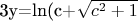 3y=ln(c+\sqrt{c^2+1}