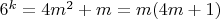 $6^k=4m^2+m=m(4m+1)$