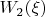 $W_2(\xi)$ $W_2(\xi)$