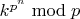 $k^{p^n}\bmod{p}$