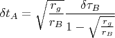 $$
\delta t_{A} = \sqrt{\frac{r_g}{r_{B}}} \frac{ \delta \tau_{B} }{1 - \sqrt{\frac{r_g}{r_{B}}}}
$$