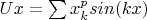 $Ux=\sum x_k^psin(kx)$