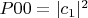 $P00=|c_1|^2$