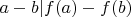 $a-b | f(a)-f(b)$ $a-b | f(a)-f(b)$