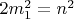 $2m_1^2=n^2$