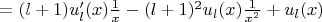 $ = (l+1)u'_l(x) \frac{1}{x} - (l+1)^2 u_l(x) \frac{1}{x^2}+u_l(x)$
