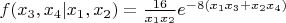 $f(x_3,x_4 | x_1,x_2) = \frac{16}{x_1x_2}e^{-8(x_1x_3+x_2x_4)}$