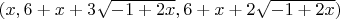 $(x, 6 + x + 3 \sqrt{-1 + 2 x}, 6 + x + 2 \sqrt{-1 + 2 x})$ $(x, 6 + x + 3 \sqrt{-1 + 2 x}, 6 + x + 2 \sqrt{-1 + 2 x})$