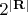 $2^{|\mathbf{R}|}$