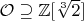 $\mathcal O \supseteq \mathbb Z[\sqrt[3]2]$