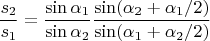 $$\frac{s_2}{s_1}=\frac{\sin\alpha_1}{\sin\alpha_2}\frac{\sin(\alpha_2+\alpha_1/2)}{\sin(\alpha_1+\alpha_2/2)}$$