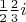 $\frac{1}{2}\frac{2}{3}i$