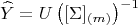 $$\widehat{Y}=U\left(\lBig[\Sigma\rBig]_{(m)}\right)^{-1}$$