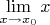 $\lim\limits_{x \to x_0}x$