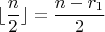 $\lfloor \dfrac{n}{2}\rfloor=\dfrac{n-r_1}{2}$