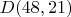 $D(48, 21)$ $D(48, 21)$