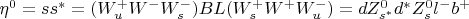 $\eta^0 = ss^* = (W_u^+W^-W^-_s)BL(W^+_sW^+W^-_u) = dZ^0_{s^*}d^*Z^0_sl^-b^+$