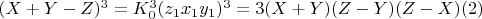 $(X + Y -Z)^3 =K_0^3(z_1x_1y_1)^3 = 3(X + Y)(Z-Y)(Z-X)\engo(2)$