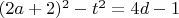 $(2a+2)^2-t^2=4d-1$