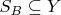 $S_B \subseteq Y$