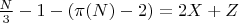 $\frac{N}{3} - 1 - (\pi(N) - 2) = 2X + Z$ $\frac{N}{3} - 1 - (\pi(N) - 2) = 2X + Z$