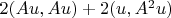 $2(Au, Au) + 2(u, A^2u)  $