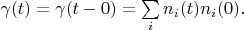 $    \gamma(t)=\gamma(t-0)=\sum\limits_i n_i (t) n_i (0) .$