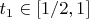 $t_1 \in [1/2,1]$