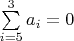 $\sum\limits_{i=5}^3 a_i = 0$