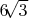 $6\sqrt[]{3}$