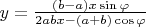 $y = \frac{(b-a)x \sin\varphi}{2 a b x - (a+b)\cos\varphi}$