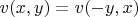 $v(x,y)=v(-y,x)$