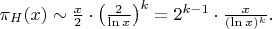 $   \pi_H(x) \sim \frac{x}{2} \cdot \left( \frac{2}{\ln x} \right)^k = 2^{k-1} \cdot \frac{x}{(\ln x)^k}.   $