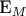 E_M
