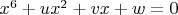 $ x^6 + u x^2 + v x + w = 0 $