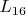 $ L_{16} $