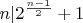 $n|2^\frac{n-1}{2}+1$