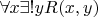 $\forall x\exists!yR(x,y)$