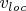 $v_{loc}$