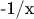 -1/x