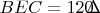 $BEC = 120&zwj;$