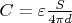 $C = \varepsilon \frac{S}{4\pi d}$