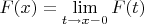 $F(x)=\lim\limits_{t\to x-0}F(t)$