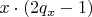 $x \cdot (2q_x - 1)$