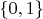 $ \{0, 1\} $