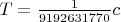 $T=\frac{1}{9 192 631 770} c$
