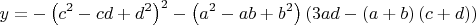 $$y = - \left( {c^2 - cd + d^2 } \right)^2 - \left( {a^2 - ab + b^2 } \right)\left( {3ad - \left( {a + b} \right)\left( {c + d} \right)} \right)$