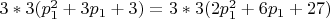 $3*3(p_1^2+3p_1+3)=3*3(2p_1^2+6p_1+27)$