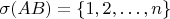 $\sigma(AB)=\{1,2,\ldots,n\}$
